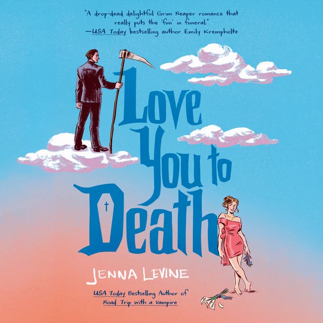 Love You to Death – omslag til lydbogen af Jenna Levine