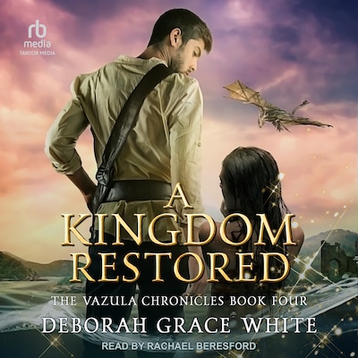 A Kingdom Restored – omslag til lydbogen af Deborah Grace White