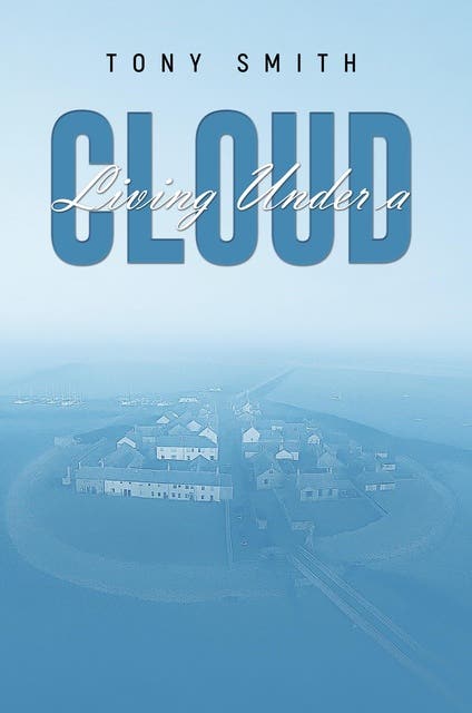 Living Under a Cloud – omslag til lydbogen af Tony Smith