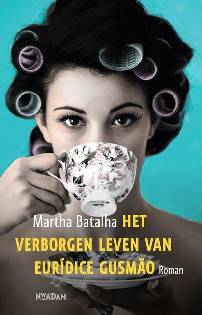 Het verborgen leven van Eurídice Gusmão – omslag van het luisterboek van Martha Batalha