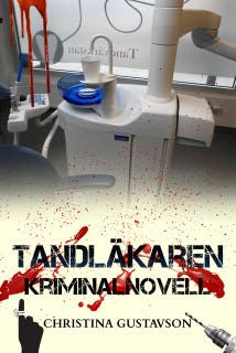 Tandläkaren, en kriminalnovell