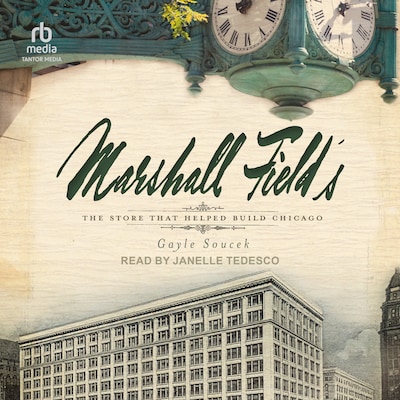 Marshall Field's – omslag til lydbogen af Gayle Soucek