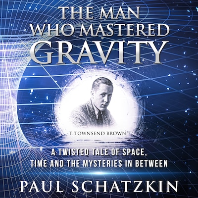 The Man Who Mastered Gravity – omslag til lydbogen af Paul Schatzkin