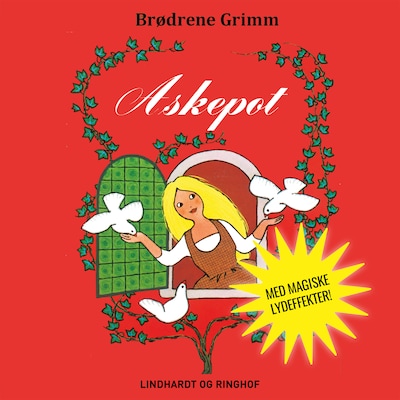 Askepot - Lydbogsdrama – omslag til lydbogen af Bdr. Grimm. M.fl