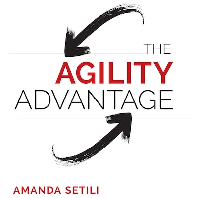 The Agility Advantage – omslag til lydbogen af Amanda Setili