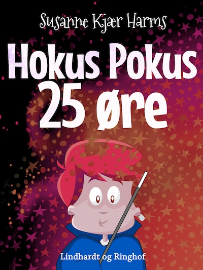 Hokus pokus 25 øre – omslag til lydbogen af Susanne Kjær Harms