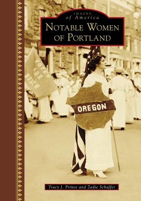 Notable Women of Portland – omslag til lydbogen af Tracy J Prince, Zadie Schaffer