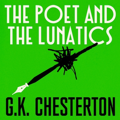 The Poet and the Lunatics – omslag til lydbogen af G. K. Chesterton