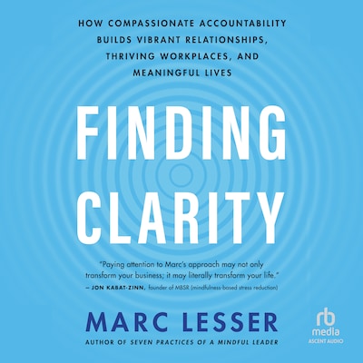 Finding Clarity – omslag til lydbogen af Marc Lesser