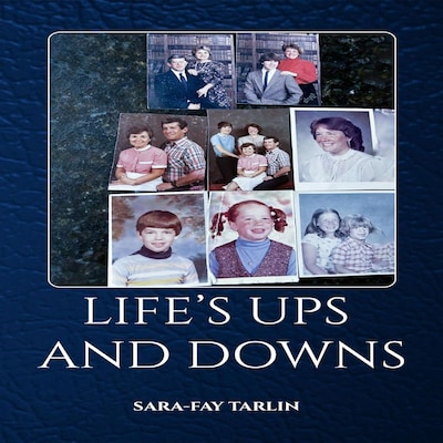 Life’s Ups and Downs – omslag til lydbogen af Sara-Fay Tarlin