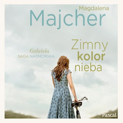 Zimny kolor nieba. Saga Nadmorska 2 – okładka audiobooka, autor Majcher Magdalena