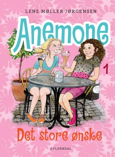Anemone 1 - Det store ønske – omslag til lydbogen af Lene Møller Jørgensen