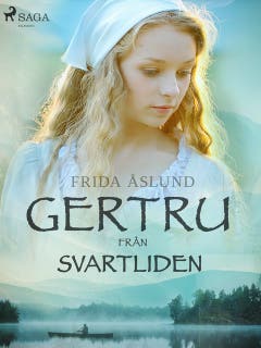 Gertru från Svartliden – omslag till ljudboken av Frida Åslund