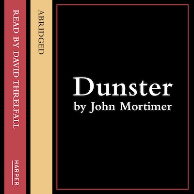 Dunster – omslag til lydbogen af John Mortimer