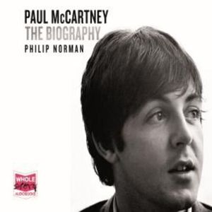 Paul McCartney: The Biography – okładka audiobooka, autor Philip Norman