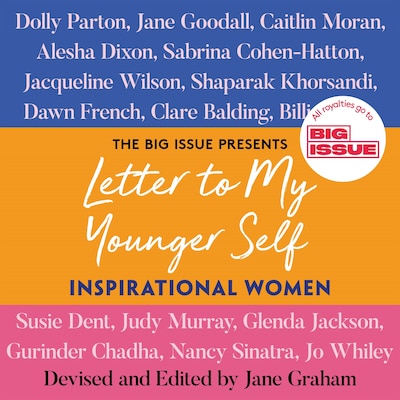 Letter to My Younger Self: Inspirational Women