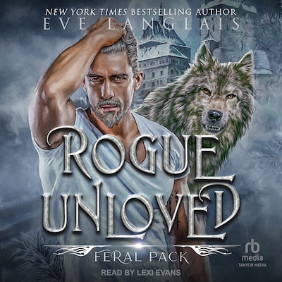 Rogue Unloved – omslag til lydbogen af Eve Langlais