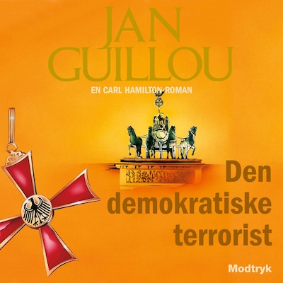Den demokratiske terrorist – omslag til lydbogen af Jan Guillou