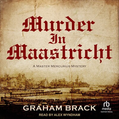 Murder In Maastricht – omslag til lydbogen af Graham Brack