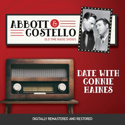 Abbott and Costello: Date with Connie Haines
