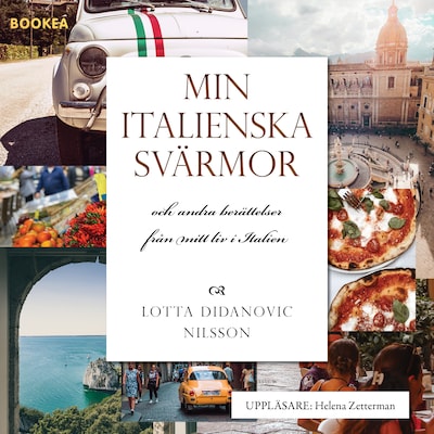Min italienska svärmor och andra berättelser från mitt liv i Italien