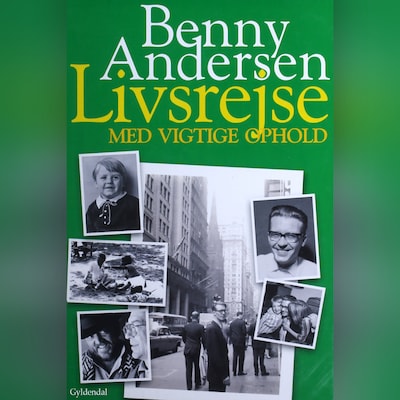 Livsrejse med vigtige ophold – omslag til lydbogen af Benny Andersen