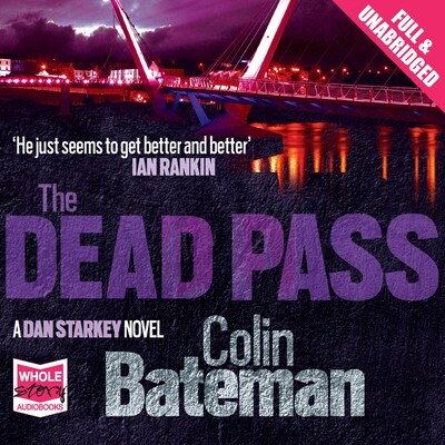 The Dead Pass – omslag til lydbogen af Colin Bateman