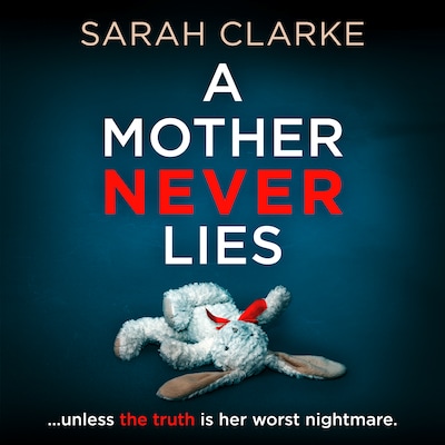 A Mother Never Lies