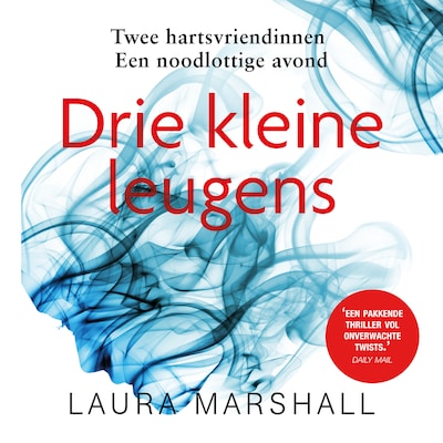 Drie kleine leugens