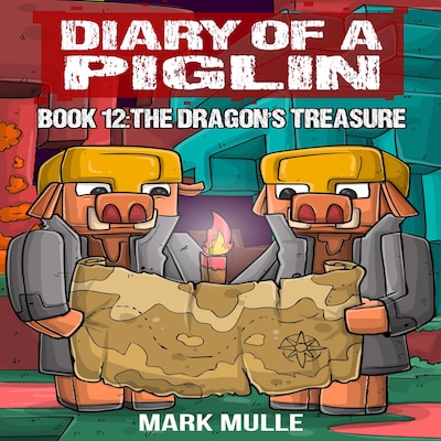 Diary of a Piglin Book 12