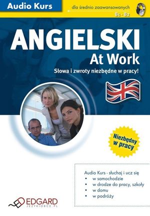 Angielski At Work – okładka audiobooka, autor zespół autorów