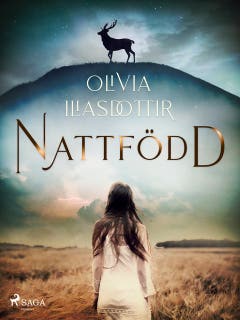 Nattfödd – omslag till ljudboken av Olivia Iliasdottir
