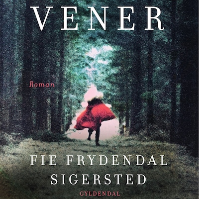Vener – omslag til lydbogen af Fie Frydendal Sigersted
