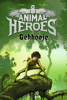 Animal Heroes (3) Gekkoøje – omslag til lydbogen af THiLO