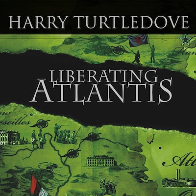 Liberating Atlantis – omslag til lydbogen af Harry Turtledove