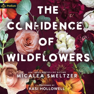 The Confidence of Wildflowers: Wildflower Duet, Book 1