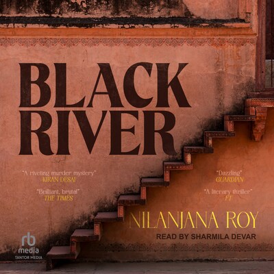 Black River – omslag til lydbogen af Nilanjana Roy