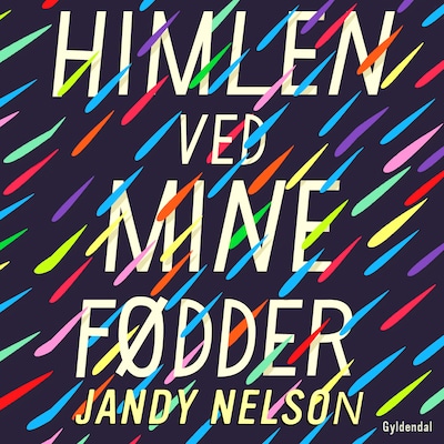 Himlen ved mine fødder – omslag til lydbogen af Jandy Nelson