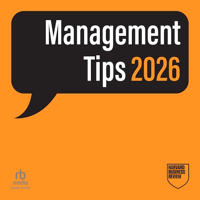 Management Tips 2026: From Harvard Business Review – omslag til lydbogen af HARVARD BUSINESS REVIEW