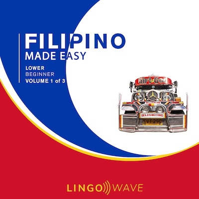 Filipino Made Easy - Lower beginner - Volume 1 of 3 – omslag til lydbogen af Lingo Wave