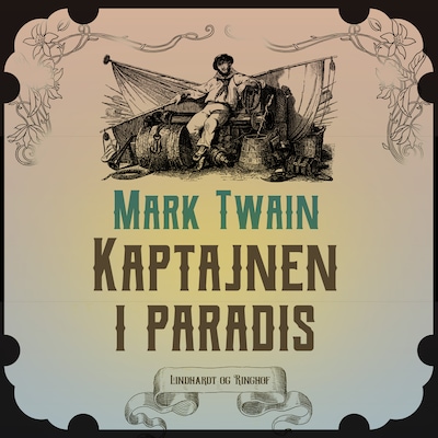 Kaptajnen i paradis – omslag til lydbogen af Mark Twain