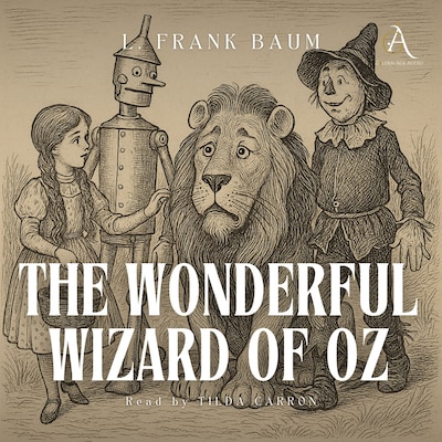 The Wonderful Wizard of Oz - Audiobook – omslag til lydbogen af L. Frank Baum, Classic Audiobooks
