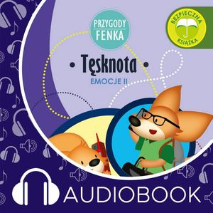 Przygody Fenka. Tęsknota – okładka audiobooka, autor Magdalena Gruca