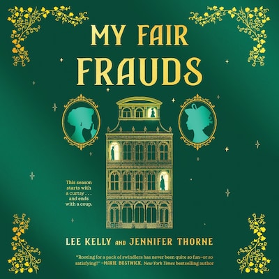 My Fair Frauds – omslag til lydbogen af Lee Kelly, Jennifer Thorne