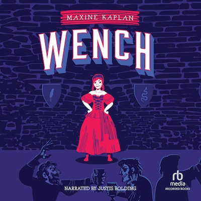 Wench – omslag til lydbogen af Maxine Kaplan