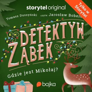 Detektyw Ząbek - Gdzie jest Mikołaj? – okładka audiobooka, autor Tomasz Duszyński