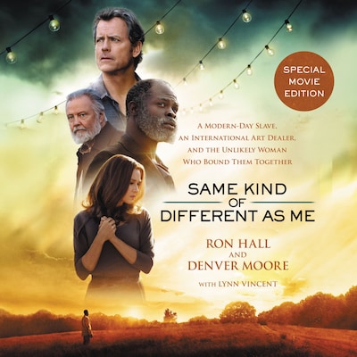 Same Kind of Different As Me Movie Edition – omslag van het luisterboek van Ron Hall, Denver Moore