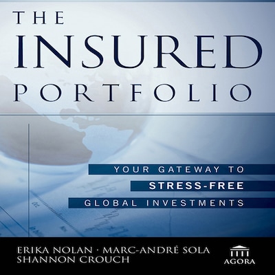 The Insured Portfolio – omslag til lydbogen af Shannon Crouch, Erika Nolan, Marc-Andre Sola