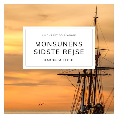 Monsunens sidste rejse – omslag til lydbogen af Hakon Mielche