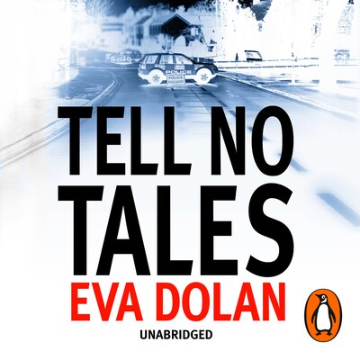 Tell No Tales – omslag til lydbogen af Eva Dolan